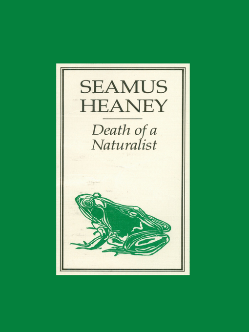 Upplýsingar um Death of a Naturalist eftir Seamus Heaney - Biðlisti